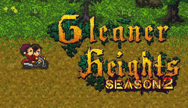 Gleaner Heights: Season 2 